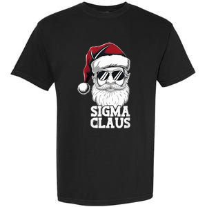 Sigma Claus Christmas Santa Claus Sarcastic Joke Garment-Dyed Heavyweight T-Shirt