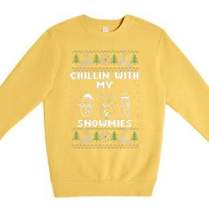 Snowman Christmas Chillin With My Snowmies Ugly Gift Family  Premium Crewneck Sweatshirt