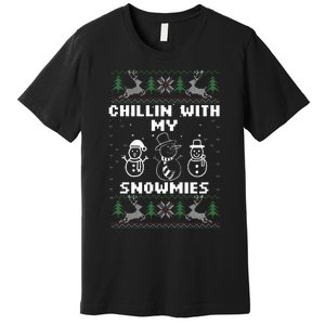 Snowman Christmas Chillin With My Snowmies Ugly Gift Family  Premium T-Shirt