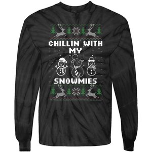 Snowman Christmas Chillin With My Snowmies Ugly Gift Family  Tie-Dye Long Sleeve Shirt