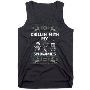 Snowman Christmas Chillin With My Snowmies Ugly Gift Family  Tank Top