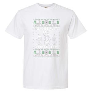 Snowman Christmas Chillin With My Snowmies Ugly Gift Family  Garment-Dyed Heavyweight T-Shirt