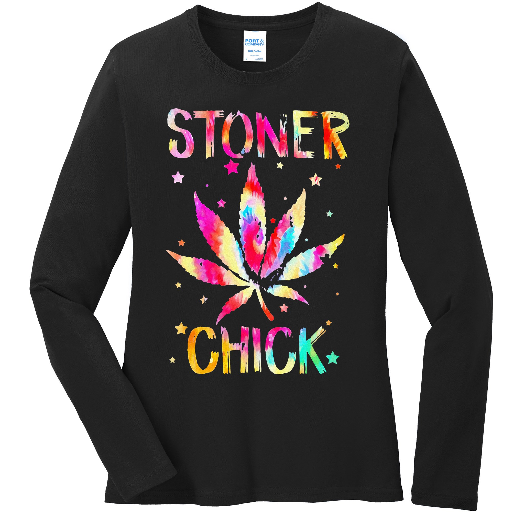 Stoner Chick Cannabis Stoner Marijuana Cannabis Ladies Long Sleeve Shirt
