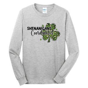 Shenanigans Coordinator Cute Gift Funny St Patricks Day Teacher Funny Gift Tall Long Sleeve T-Shirt