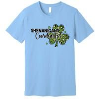 Shenanigans Coordinator Cute Gift Funny St Patricks Day Teacher Funny Gift Premium T-Shirt