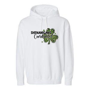 Shenanigans Coordinator Cute Gift Funny St Patricks Day Teacher Funny Gift Garment-Dyed Fleece Hoodie