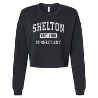 Shelton Connecticut Ct Vintage Established Sports Cropped Pullover Crew