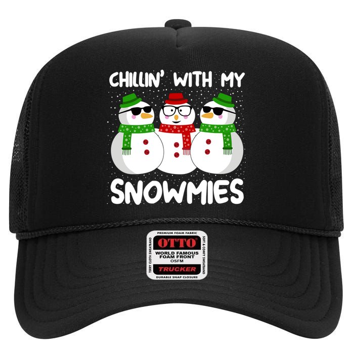 Snowman Christmas Chillin With My Snowmies Ugly Gift High Crown Mesh Back Trucker Hat