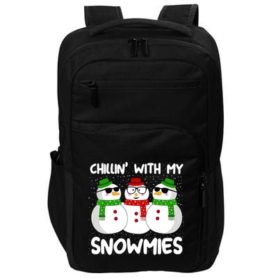 Snowman Christmas Chillin With My Snowmies Ugly Gift Impact Tech Backpack