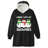 Snowman Christmas Chillin With My Snowmies Ugly Gift Hooded Wearable Blanket