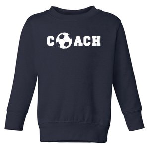 Soccer Coach Coaching Staff Toddler Sweatshirt