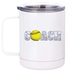 Softball Coach Coaching Assistant Coach Softball Team Men 12 oz Stainless Steel Tumbler Cup