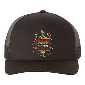 Spread Christmas Cheer Is Singing Loud Shirts Xmas Elf Pajama Yupoong Adult 5-Panel Trucker Hat