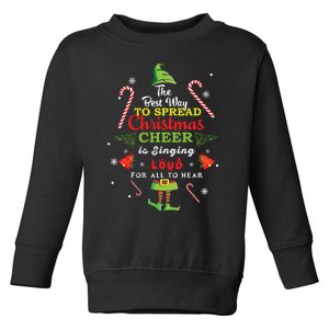 Spread Christmas Cheer Is Singing Loud Shirts Xmas Elf Pajama Toddler Sweatshirt