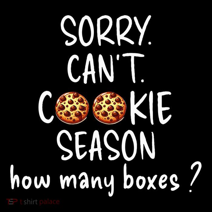 Sorry CanT Cookie Season How Many Boxes Scout Cookie Wool Snapback Cap