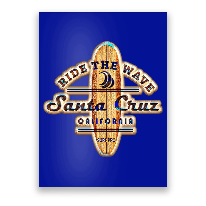 Santa Cruz Ca Vintage Surfers Gift Poster