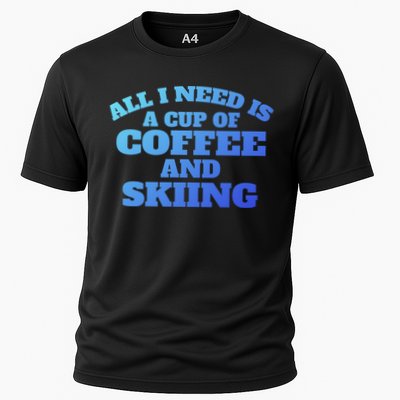 Skiers Coffee CrossCountry Skiing Coffee Skiing Cool Gift Performance Shirt