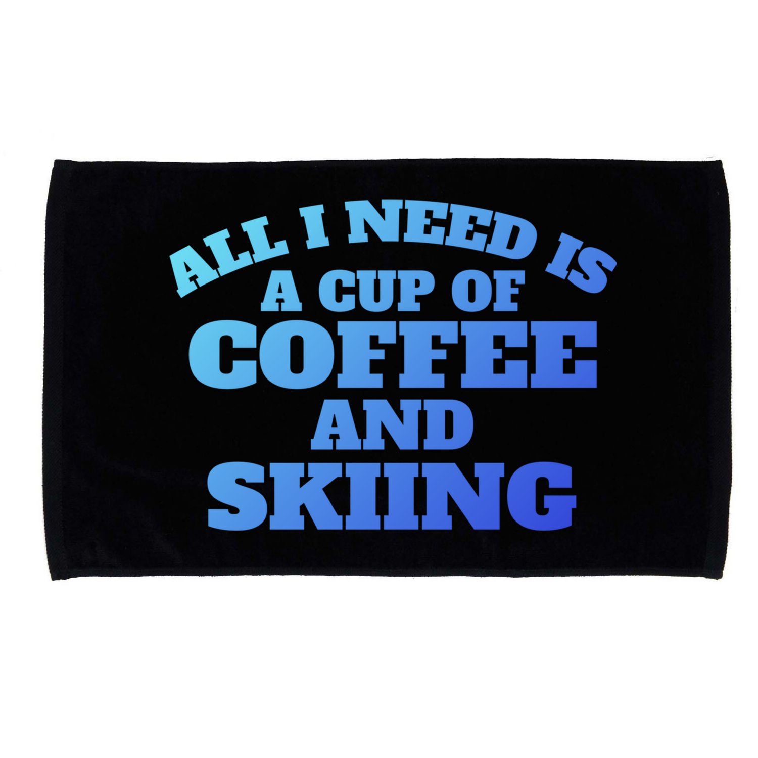 Skiers Coffee CrossCountry Skiing Coffee Skiing Cool Gift Microfiber Hand Towel