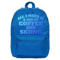 Skiers Coffee CrossCountry Skiing Coffee Skiing Cool Gift 16 in Basic Backpack