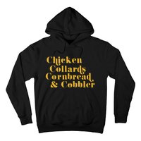 Samuelljackson Chicken Collards Cornbread & Cobbler Hoodie