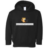 Squirt Click Click We CanT Expect God To Do All The Work Toddler Hoodie