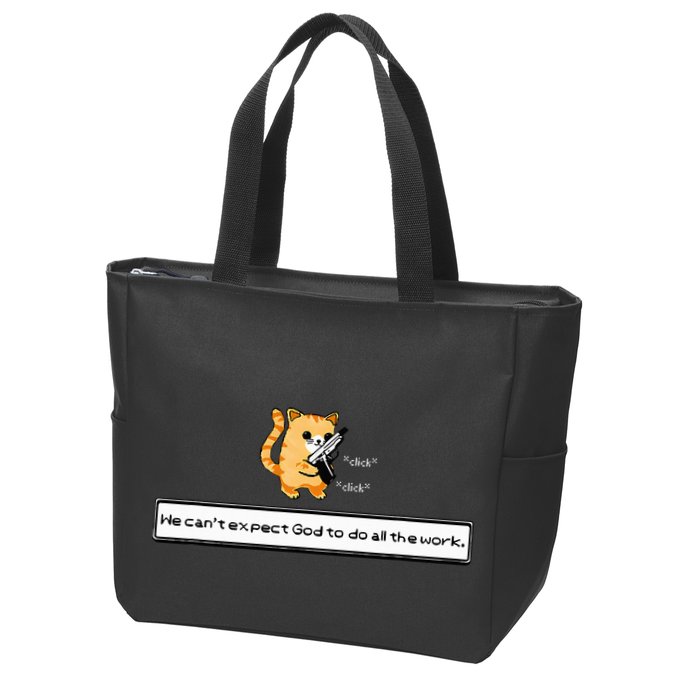 Squirt Click Click We CanT Expect God To Do All The Work Zip Tote Bag