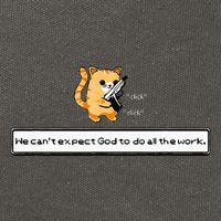 Squirt Click Click We CanT Expect God To Do All The Work Cotton Canvas Backpack