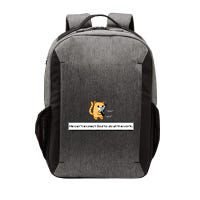 Squirt Click Click We CanT Expect God To Do All The Work Vector Backpack