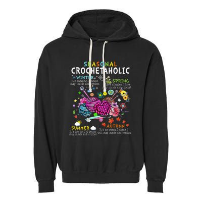 Seasonal Crochetaholic Crochet Crocheter Yarn Lover Garment-Dyed Fleece Hoodie