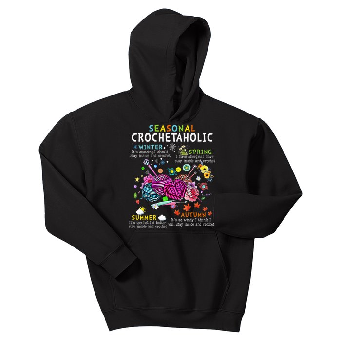 Seasonal Crochetaholic Crochet Crocheter Yarn Lover Kids Hoodie