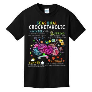 Seasonal Crochetaholic Crochet Crocheter Yarn Lover Kids T-Shirt