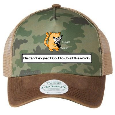 Squirt Click Click We Cant Expect God To Do All The Work Legacy Tie Dye Trucker Hat