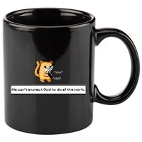 Squirt Click Click We Cant Expect God To Do All The Work 11oz C Handle Ceramic Mug