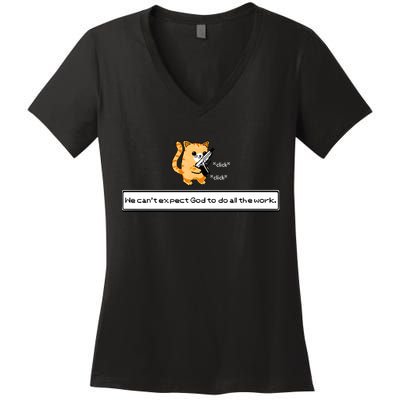 Squirt Click Click We Cant Expect God To Do All The Work Women's V-Neck T-Shirt