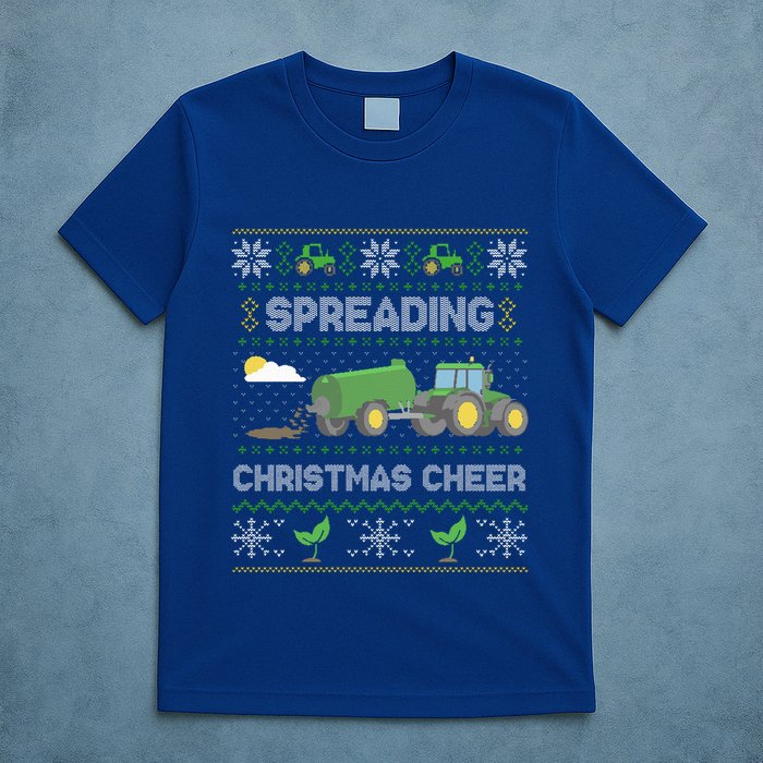 Spreading Christmas Cheer Farming Tractor Ugly Sweater Funny  T-Shirt