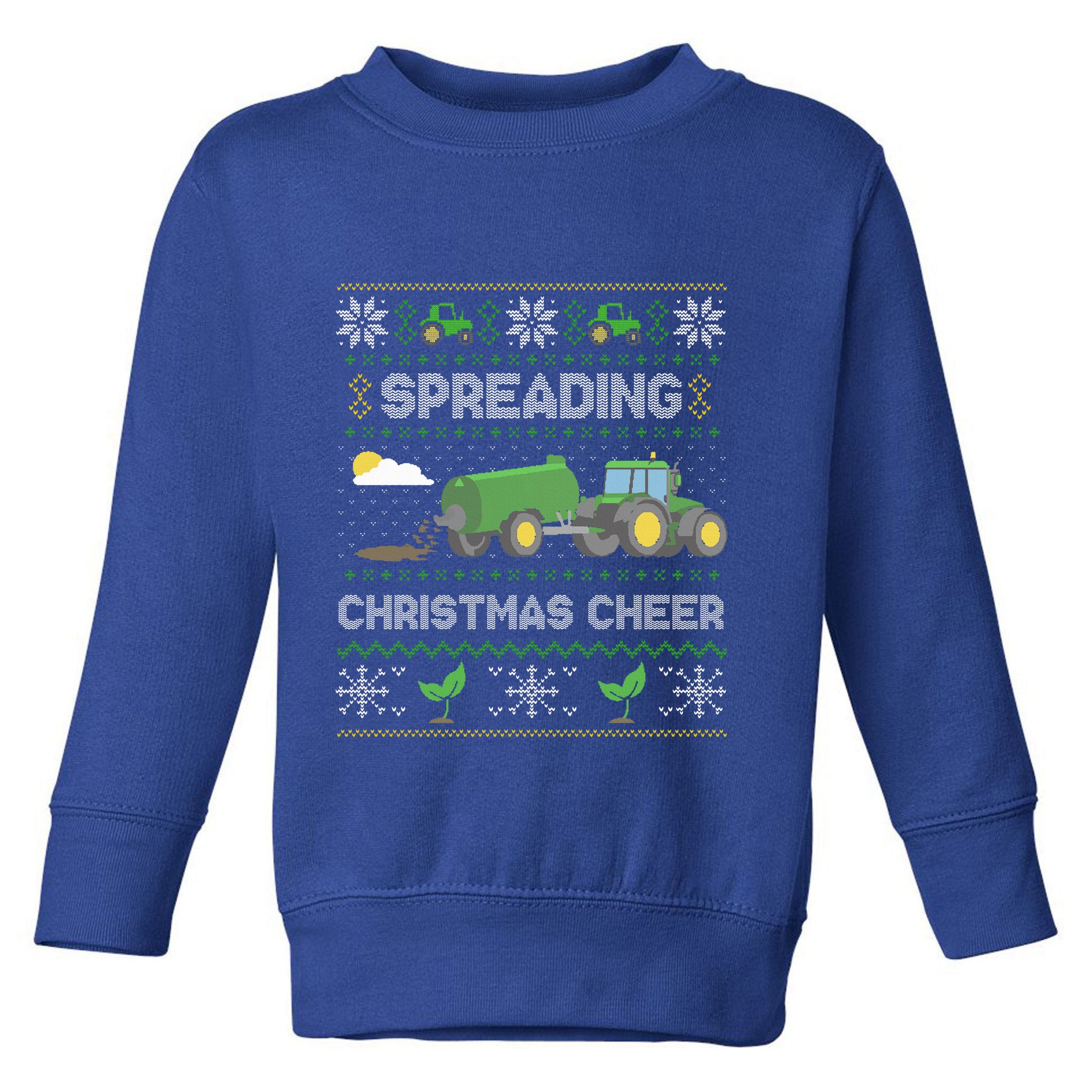Spreading Christmas Cheer Farming Tractor Ugly Sweater Funny  Toddler Sweatshirt