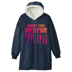 Sous Chefs Cooking Chefs Choose Your Weapon Cooking Chefs Gift Hooded Wearable Blanket