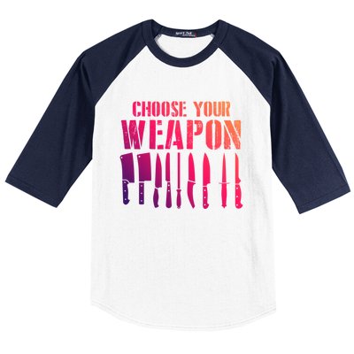 Sous Chefs Cooking Chefs Choose Your Weapon Cooking Chefs Gift Baseball Sleeve Shirt