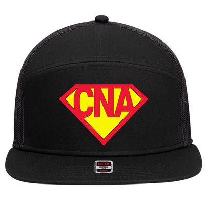 Super Cna Certified Nurse Assistant Superhero Gift 7 Panel Mesh Trucker Snapback Hat