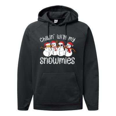 Snowman Christmas Chillin With My Snowmies Ugly Gift Performance Fleece Hoodie