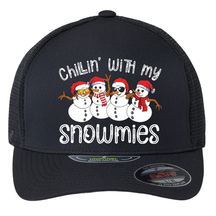 Snowman Christmas Chillin With My Snowmies Ugly Gift Flexfit Unipanel Trucker Cap