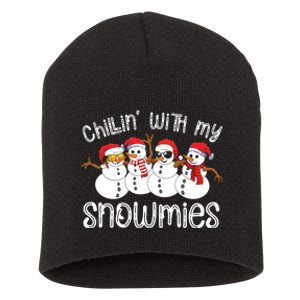 Snowman Christmas Chillin With My Snowmies Ugly Gift Short Acrylic Beanie