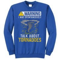 Storm Chaser Costume Tornado For Meteorologist Tornado Tall Sweatshirt