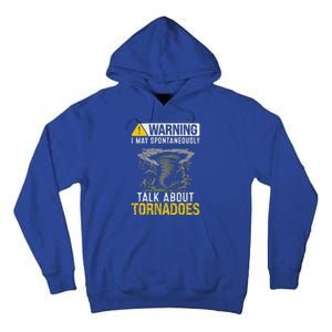 Storm Chaser Costume Tornado For Meteorologist Tornado Tall Hoodie