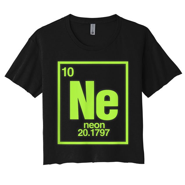 Science Chemistry Chemical Elements Ne Neon Women's Crop Top Tee