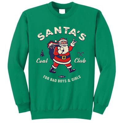 SantaS Coal Club For Bad And Evil Santa Claus Sweatshirt