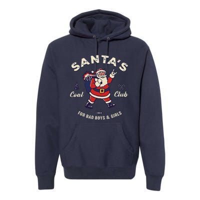 SantaS Coal Club For Bad And Evil Santa Claus Premium Hoodie