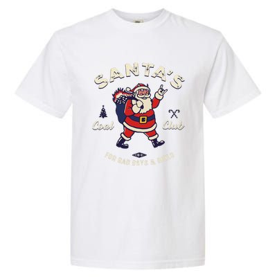 SantaS Coal Club For Bad And Evil Santa Claus Garment-Dyed Heavyweight T-Shirt