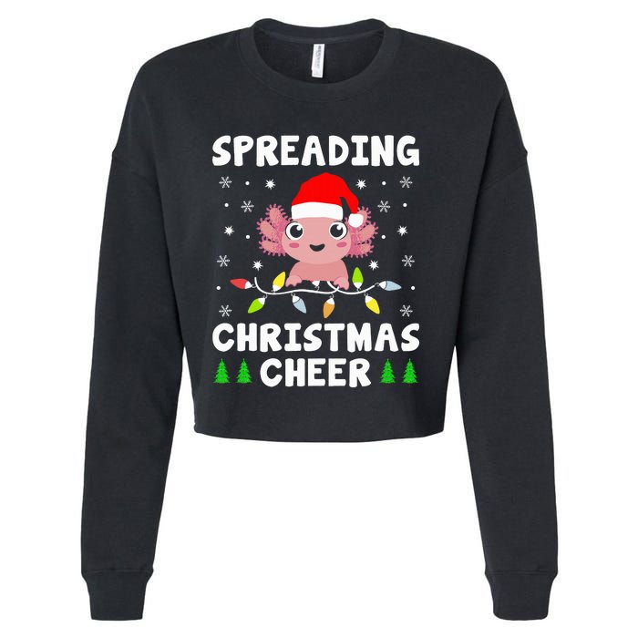 Spreading Christmas Cheer Cute Xmas Axolotl Fish Holiday Cropped Pullover Crew