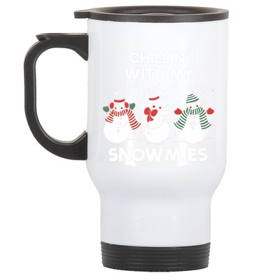 Snowman Christmas Chillin With My Snowmies Ugly Family Stainless Steel Travel Mug